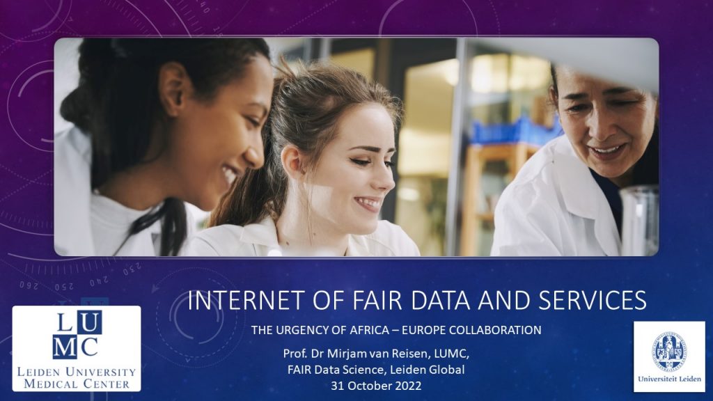 Internet of FAIR Data and services: The Urgency of Europe Africa Collaboration
